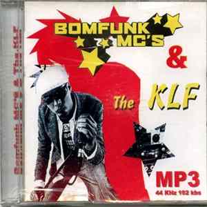 Bomfunk MC's & The KLF - MP3 flac