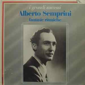 Alberto Semprini - I Grandi Successi - Fantasie Ritmiche flac