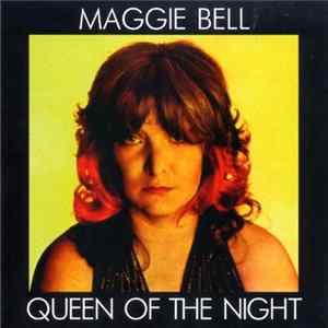 Maggie Bell - Queen Of The Night flac