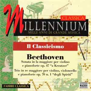 Beethoven - Sonata In La Maggiore Per Violino E Pianoforte Op. 47 " A Kreutzer" / Trio In Re Maggiore Per Violino, Violoncello E Pianoforte Op. 70 N. 1 "Degli Spiriti" flac