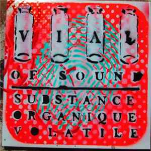 Vial Of Sound - Substance Organique Volatile flac