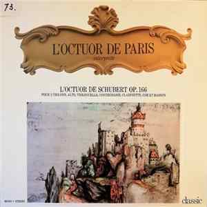 L'Octuor de Paris - Interprète L'Octuor De Schubert OP.166 En Fa Majeur flac