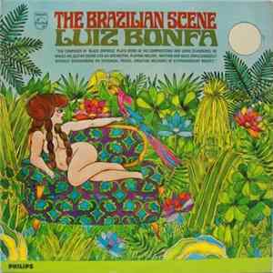 Luiz Bonfa - The Brazilian Scene flac