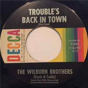 The Wilburn Brothers (Doyle & Teddy) - Trouble's Back In Town / Young But True Love flac