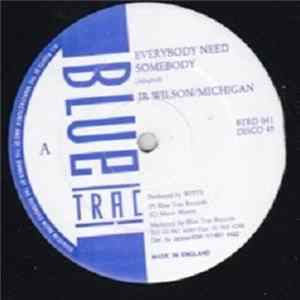 Jr Wilson & Michigan - Everybody Need Somebody flac