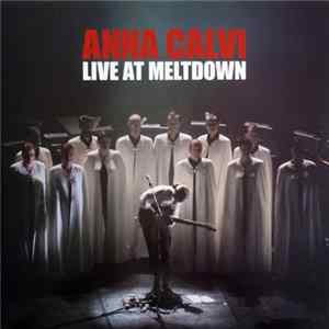 Anna Calvi - Live At Meltdown flac