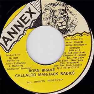 Callaloo Man / Jack Radics - Born Brave flac