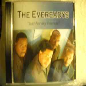 The Evereadys - Just For My Friends flac