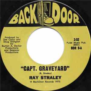 Ray Straley - Capt. Graveyard flac