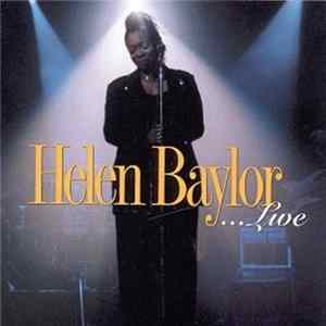 Helen Baylor - ...Live flac