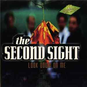 The Second Sight - Look Down On Me flac