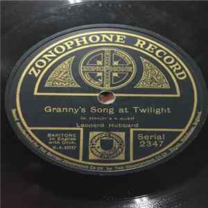 Leonard Hubbard - Angelus / Granny's song at twilight flac