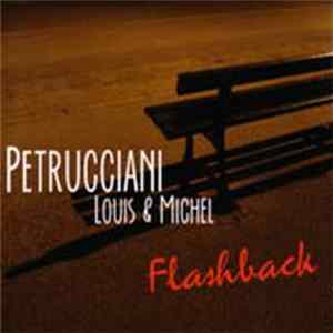 Michel Petrucciani / Louis Petrucciani - Flashback flac