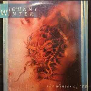 Johnny Winter - The Winter Of '88 flac