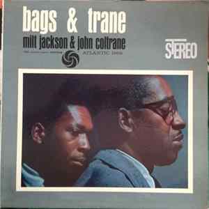 Milt Jackson & John Coltrane - Bags & Trane flac