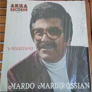 Մարտօ Մարտիրոսեան = Mardo Mardirossian - [Armenian] = Nebadagis flac