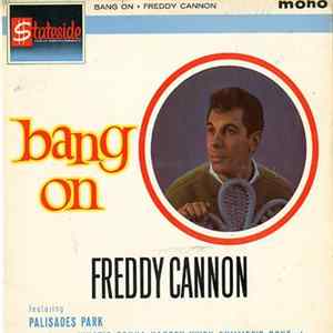 Freddy Cannon with Frank Slay And His Orchestra - Bang On flac