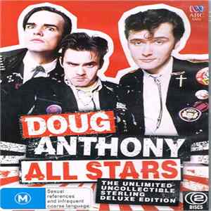 Doug Anthony All Stars - The Unlimited Uncollectible Sterling Deluxe Edition flac