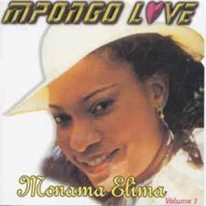 Mpongo Love Et Les Tsheke Tsheke - Monama Elima - Volume 1 flac