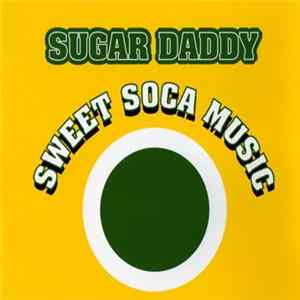 Sugar Daddy - Sweet Soca Music flac