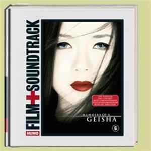 John Williams - Memoirs Of A Geisha - Film + Soundtrack flac