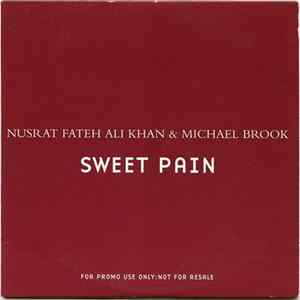 Nusrat Fateh Ali Khan & Michael Brook - Sweet Pain flac