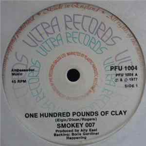 Smokey 007 / Alty's Rockers - One Hundred Pounds Of Clay / Kuba Dub flac