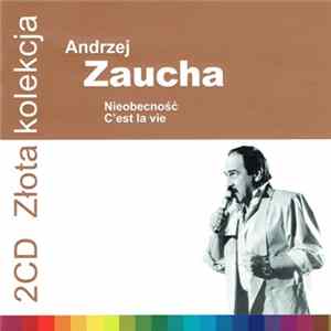 Andrzej Zaucha - Nieobecność & C’est La Vie flac
