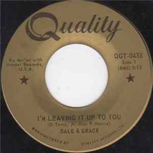 Dale & Grace - I'm Leaving It Up To You flac