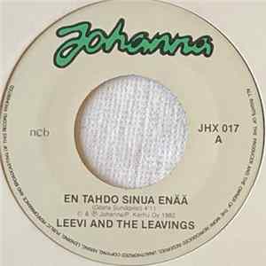 Leevi And The Leavings - En Tahdo Sinua Enää flac