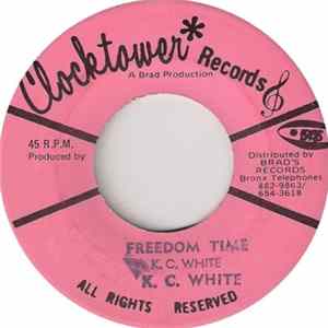 K.C. White - Freedom Time flac