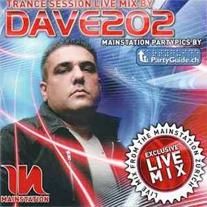 Dave202 - Mainstation Trance Session Live Mix flac