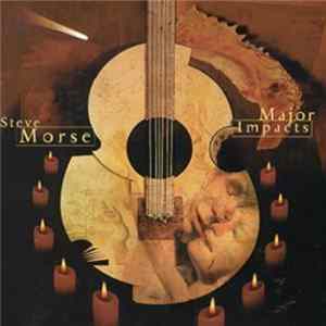 Steve Morse - Major Impacts flac