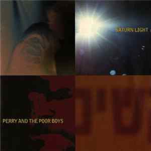 Perry And The Poor Boys - Saturn Light flac