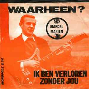Marcel Marien - Waarheen flac