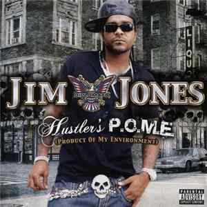 Jim Jones - Hustler's P.O.M.E. (Product Of My Environment) flac