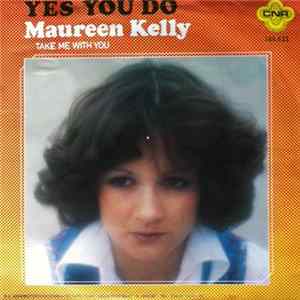 Maureen Kelly - Yes You Do flac