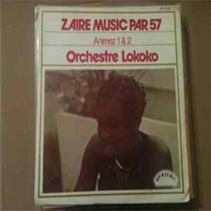 Orchestre Lokoko - Animez 1 & 2 flac