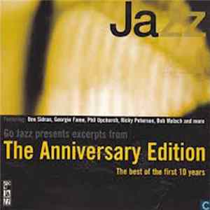 Various - Go Jazz Presents Excerpts From The Anniversary Edition - The Best Of The First 10 Years flac
