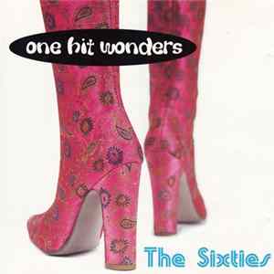 Various - One Hit Wonders - The Sixties flac