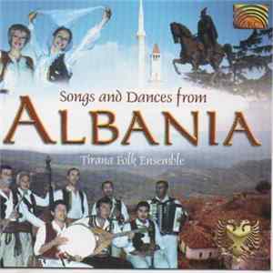 Ansambli I Tiranes - Kenge E Valle Nga Shqiperia (Songs And Dances From Albania) flac