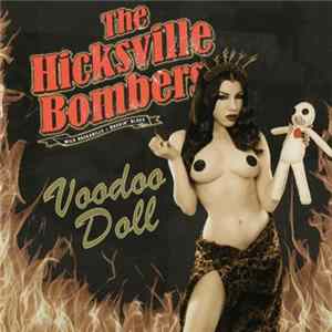 Hicksville Bombers - Voodoo Doll flac