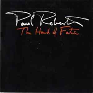 Paul Roberts - The Hand Of Fate flac
