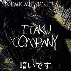 Zadig The Jasp - 暗いです ▱▱ Itaku Company ▱▱ flac
