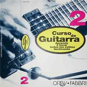 Curso de Guitarra - Aprende A Tocar Todos Los Estilos Fácilmente flac