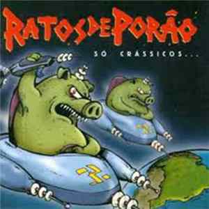 Ratos De Porão - Só Crássicos... flac