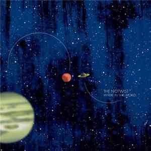 The Notwist - Where In This World flac