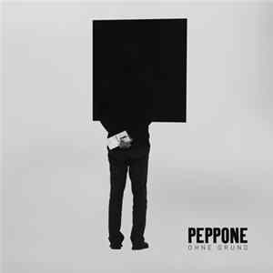 Peppone - Ohne Grund flac
