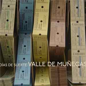Valle de Muñecas - Días De Suerte flac