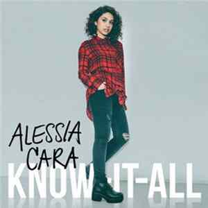 Alessia Cara - Know It All flac